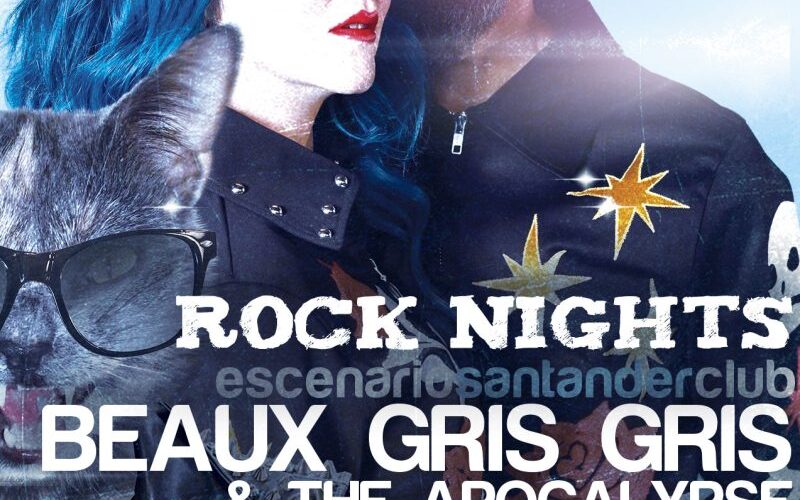 Beaux Gris Gris & The Apocalypse en Rock Nights – Escenario Santander