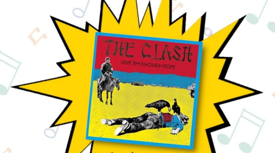 Club del Disco: Give ‘em Enough Rope de The Clash en Eureka