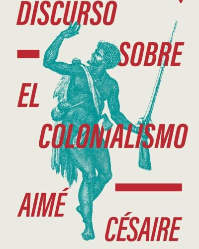 Lecturas compartidas: Discurso contra el colonialismo de Aimé Césaire