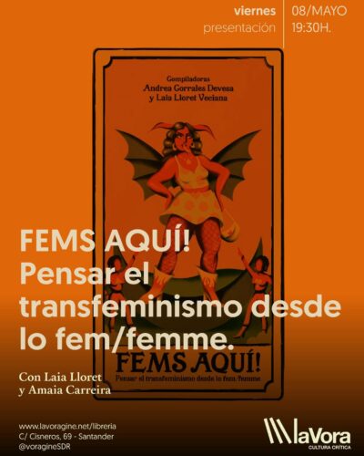 Presentación del libro «FEMS AQUÍ!» en Librería La Vorágine