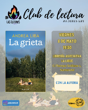 Club de lectura LBT: «La Grieta» de Andrea Liba
