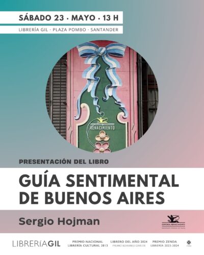 Presentación de «Guía sentimental de Buenos Aires» en