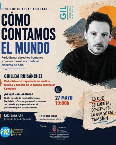 Guillem Ruisánchez (El Faradio) en Cantabria: Periodismo y Derechos Humanos