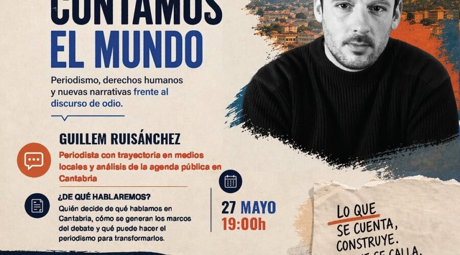 Guillem Ruisánchez (El Faradio) en Cantabria: Periodismo y Derechos Humanos