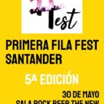Primera Fila Fest Santander en Sala Rock Beer The New