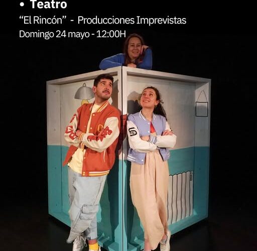 El Rincón — Producciones Imprevistas en Teatro Municipal Los Corrales de Buelna
