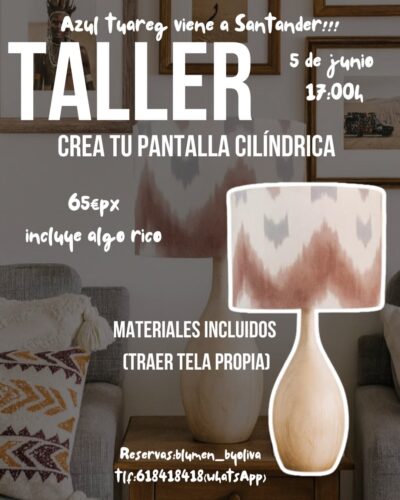 Taller Crea tu pantalla cilíndrica en Azul Tuareg Santander