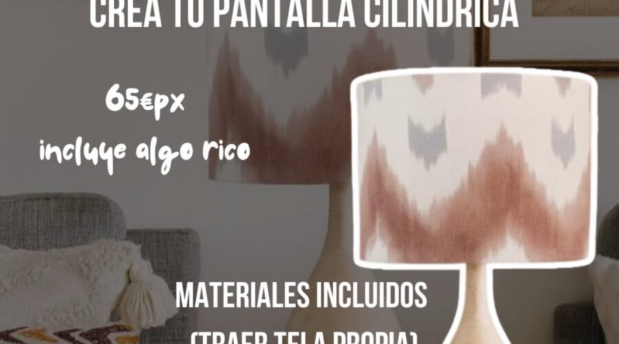 Taller Crea tu pantalla cilíndrica en Azul Tuareg Santander