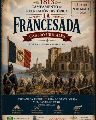 Campamento de Recreación Histórica La Francesada en Castro-Urdiales 2026