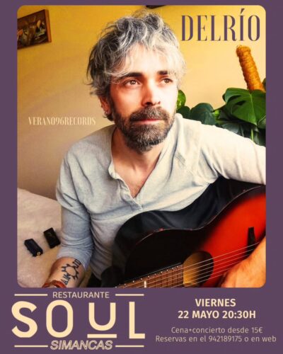 Concierto de Delrio en Soul Simancas, Santander