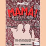 MAMÁ! — LA MACHINA TEATRO en Teatro Municipal de Ribamontán al Mar