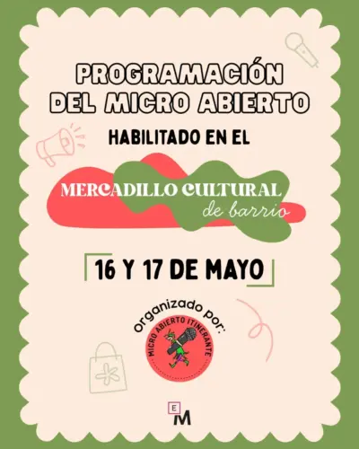 Mercadillo Cultural y Micro Abierto en Escena Miriñaque