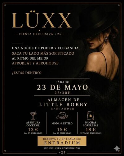 LÜXX Fiesta Exclusiva +25 en Almacén The Club, Santander