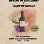 I Feria Quesos de Cantabria y Vinos en Gran Casino