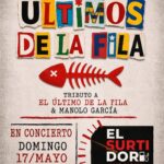 Los Últimos de la Fila Tributo en El Surtidor Café Taberna