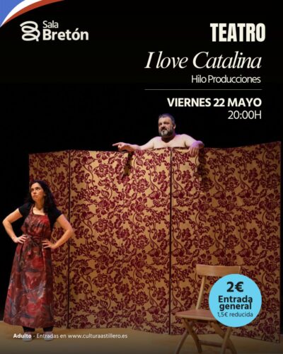 I Love Catalina — Hilo Producciones en Sala Bretón