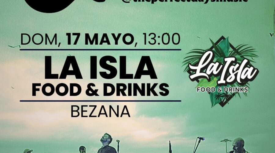 Concierto de THE PERFECT DAYS en La Isla Food & Drinks