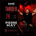 Tardeo en Ramé Social Club con Pierre May