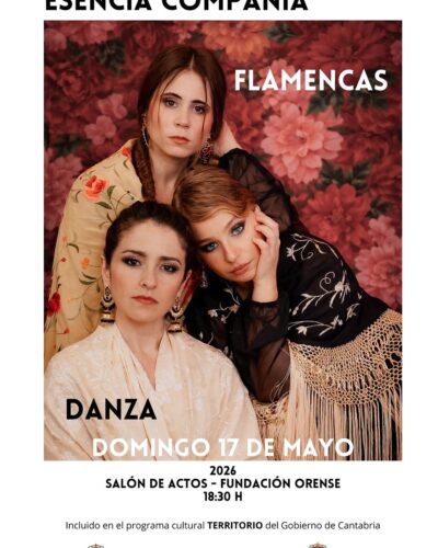 Flamencas — Compañía Esencia de Lucía Serrano en Fundación Orense