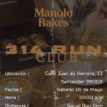 314 RunClub x Manolo Bakes Social Run en Santander