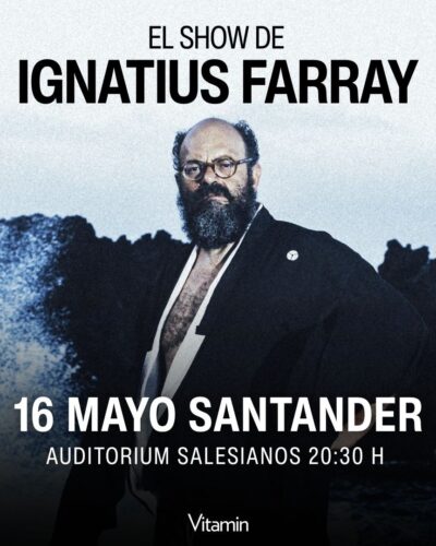 El Show de Ignatius Farray — Ignatius Farray en Auditorium Salesianos