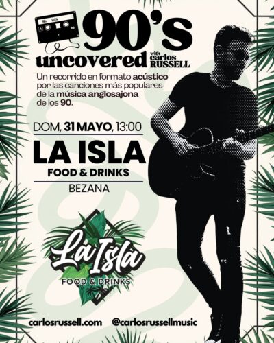 Carlos Russell en directo en La Isla Food & Drinks