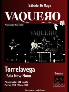 Vaquero en directo en Sala New Moon