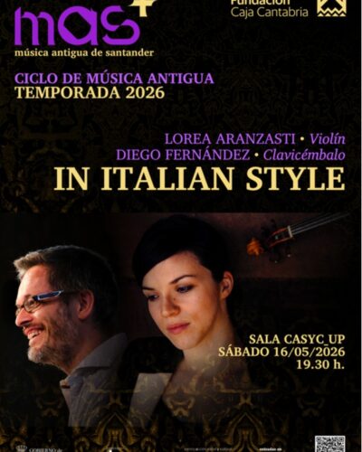 «In italian style»: Ciclo de Música Antigua MAS+