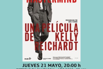 The Mastermind de Kelly Reichardt en la Filmoteca de Cantabria
