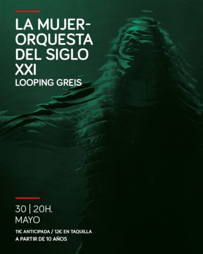 Looping Greis: La mujer-orquesta del siglo XXI en Santander