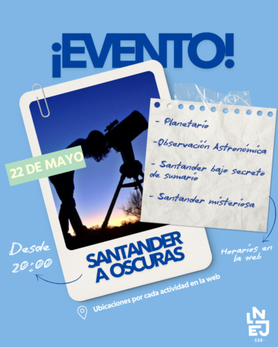 Santander a oscuras: Noche es Joven, 22 de mayo