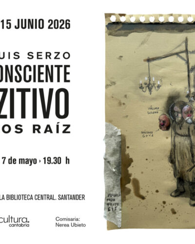 Inauguración: El inconsciente serzitivo de José Luis Serzo