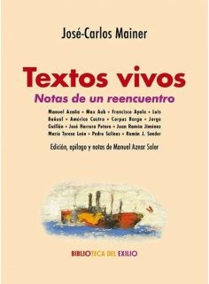 Presentación del libro Textos vivos de José-Carlos Mainer