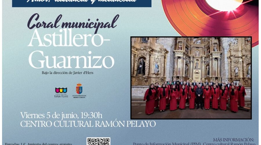 Amor, distancia y melancolía. Concierto de la Coral Municipal Astillero-Guarnizo