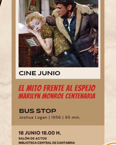 Cine: Marilyn Monroe centenaria en Bus Stop, Biblioteca de Cantabria