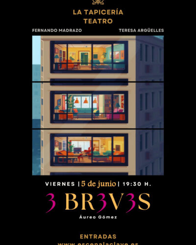 3 Br3v3s: Comedia de La Tapicería Teatro en Santander