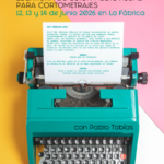 Taller escritura guion audiovisual cortometrajes Santander
