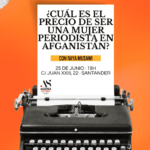 Conferencia Roya Musawi: Mujer periodista en Afganistán