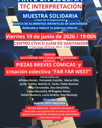 Muestra solidaria de teatro en el Centro Cívico Juan de Santander