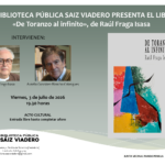 Presentación del libro: «De Toranzo al infinito», de Raúl Fraga Isasa