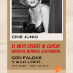Cine: Marilyn Monroe centenaria con «Con faldas y a lo loco»