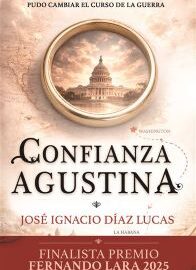 Presentación de ‘Confianza Agustina’ de José Ignacio Díaz Lucas