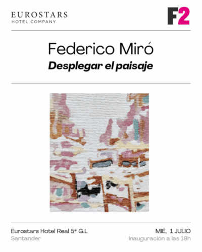 Inauguración exposición Desplegar el paisaje de Federico Miró