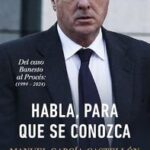 Presentación del libro ‘Habla, para que se conozca’ de Manuel García-Castellón