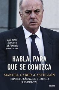 Presentación del libro ‘Habla, para que se conozca’ de Manuel García-Castellón