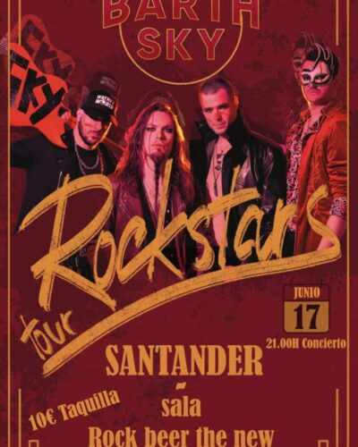 Barth Sky en Santander: Rockstars Tour en Sala Rock Beer