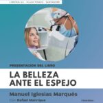 Presentación de ‘La belleza ante el espejo’ de Manuel Iglesias Marqués