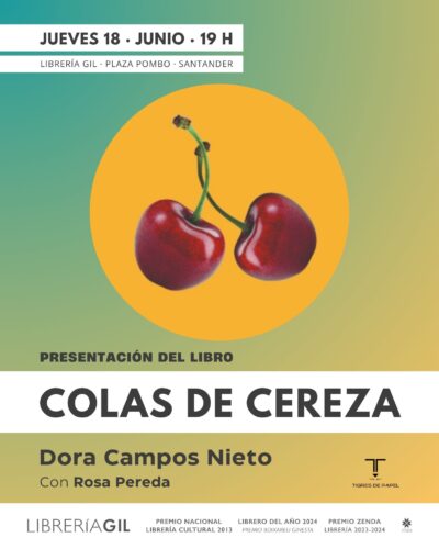 Presentación de ‘Colas de cereza’ de Dora Campos en Librería Gil