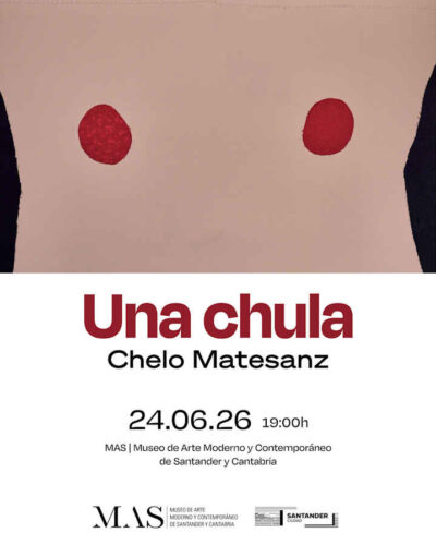 Inauguración de «Una chula», exposición de Chelo Matesanz en Santander