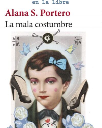 Club de lectura: La mala costumbre de Alana S. Portero